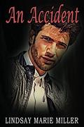 An Accident (Andrews Sisters #2) by Lindsay Marie Miller