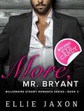 More, Mr. Bryant (The "Oh, Mr. Bryant" #3) by Ellie Jaxon