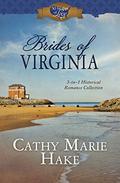 Brides of Virginia (50 States of Love) by Cathy Marie Hake