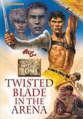 Twisted Blade in the Arena (Boys of Imperial Rome #4) by Zack