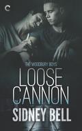 Loose Cannon by Sidney Bell