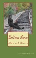 Endless Love  (Love, Lies, and Loyalty) by Shemeka Mitchell