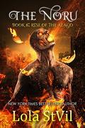 The Noru 6: Rise of the Alago by Lola St. Vil