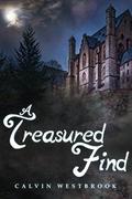 A Treasured Find (The Treasured #1) by Calvin Westbrook