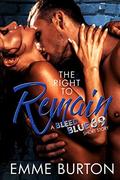 The Right To Remain: A Bleed Blue 69 Short by Emme Burton