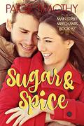 Sugar and Spice (Main Street Merchants #7) by Paige Timothy