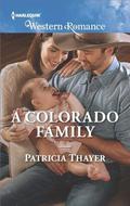 A Colorado Family (Rocky Mountain Twins #4) by Patricia Thayer