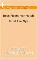 Boss Meets Her Match (The Cleaning Crew #3) by Janet Lee Nye