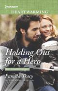 Holding Out for a Hero (Safe in Sarasota Falls #1) by Pamela Tracy
