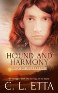 Hound and Harmony (Beyond Heartache #3) by C.L. Etta