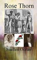 Rose Thorn (Civil War Era Romance #5) by Suellen Ocean