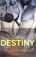 Limits of Destiny (Limits of Destiny #2) by Sharlyn G. Branson