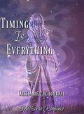 Timing Is Everything: Origin Of The Journal by Sybil Shae