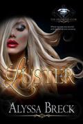 Luster (The Diamond Club, #0) by Alyssa Breck