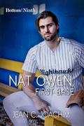 Nat Owen, First Base by Jean C. Joachim