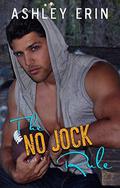 The No Jock Rule (Rule #3) by Ashley Erin