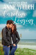 Carolina Longing by Anne Welch