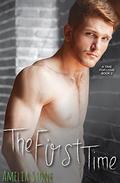 The First Time (A Time For Love #2) by Amelia Stone