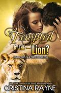 Tempted by the - Lion? (Riverford Shifters #5) by Cristina Rayne