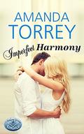 Imperfect Harmony (Healing Springs #9) by Amanda Torrey