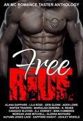 Free Ride: An MC Romance Taster Anthology by Alana Sapphire