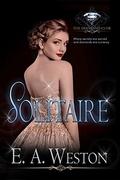 Solitaire (The Diamond Club #0) by E.A. Weston