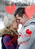 The One My Soul Loves by Jean Kincaid