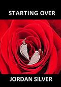 Starting Over  (Sugar Creek Romance) by Jordan Silver