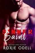 Sinner-Saint Box Set  (Sinner-Saint Series) by Roxie Odell