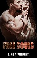 ROMANCE: Free Souls by Linda Wright