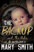 The Backup and the Baby (New Hampshire Bears #7) by Mary Smith