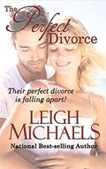 The Perfect Divorce by Leigh Michaels