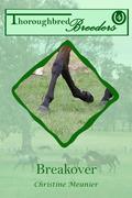 Breakover (Thoroughbred Breeders, #4) by Christine Meunier