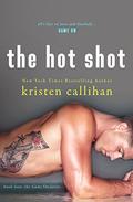 The Hot Shot (Game On #4) by Kristen Callihan