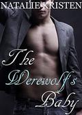 The Werewolf's Baby by Natalie Kristen