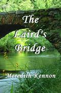 The Laird's Bridge (Scottish Ties #4) by Meredith Kennon