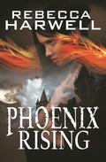 Phoenix Rising (Storm’s Quarry #2) by Rebecca Harwell