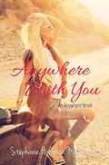 Anywhere With You by Stephanie Hoffman McManus