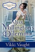 Miss Millington's Dilemma (Lake District Brides #1) by Danielle Doolittle