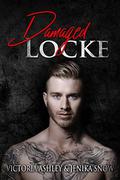 Damaged Locke by Victoria Ashley, Jenika Snow