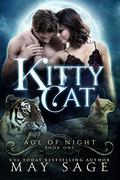 Kitty Cat (Age of Night #1) by Rebecca Frank