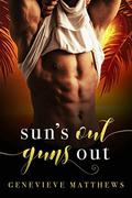 Sun's Out Guns Out: A Spring Break Novella by Natasha Snow Designs