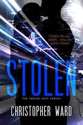 Stolen (The Tokyo Lost #2) by Chris Ward