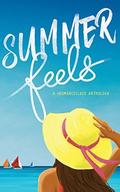 Summer Feels: A #romanceclass Anthology by Mina V. Esguerra
