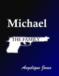 Michael (The Family #5) by Angelique Jones