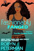 Fashionably Fanged by Robyn Peterman