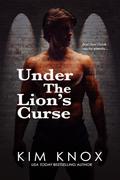 Under the Lion's Curse by Kim Knox