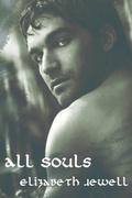 All Souls by Elizabeth Jewell