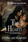 Three of Hearts (Arwin Adventures #3) by Donna Lee Peabody