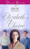Elizabeth's Choice by Linda Lyle